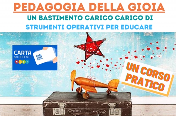 PEDAGOGIA DELLA GIOIA!!